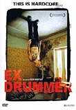 Ex Drummer (uncut)